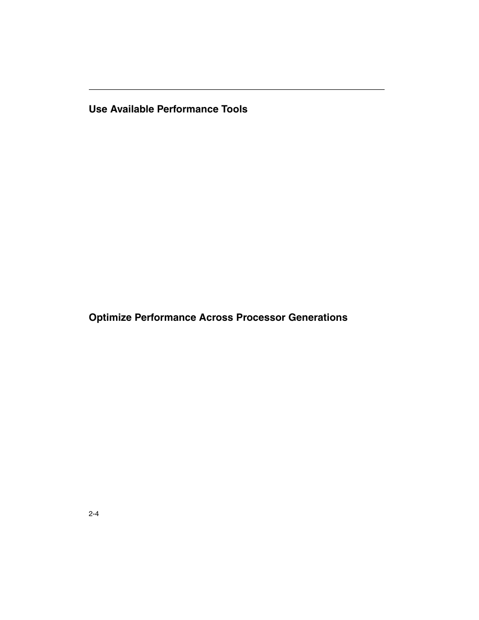Use available performance tools, Optimize performance across processor generations | Intel ARCHITECTURE IA-32 User Manual | Page 76 / 568