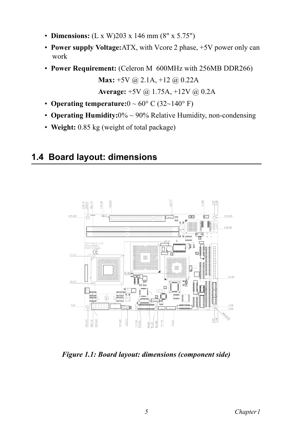 4 board layout: dimensions, Figure 1.2:board layout: dimensions (solder side), Chapter | 2 installation | Intel M600 User Manual | Page 15 / 110