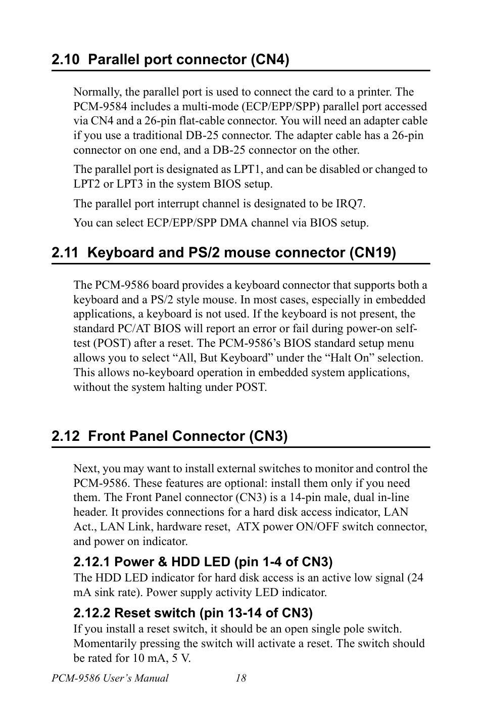 10 parallel port connector (cn4), 11 keyboard and ps/2 mouse connector (cn19), 12 front panel connector (cn3) | 1 power & hdd led (pin 1-4 of cn3), 2 reset switch (pin 13-14 of cn3), Front panel connector (cn3), 1 atx power connector, +5v (cn15) | Intel M600 User Manual | Page 28 / 110