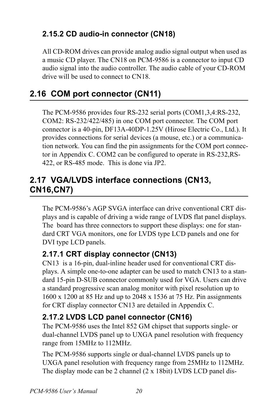 2 cd audio-in connector (cn18), 16 com port connector (cn11), 17 vga/lvds interface connections (cn13, cn16,cn7) | 1 crt display connector (cn13), 2 lvds lcd panel connector (cn16), Com port connector (cn11), Vga/lvds interface connections (cn13, cn16,cn7) 20 | Intel M600 User Manual | Page 30 / 110