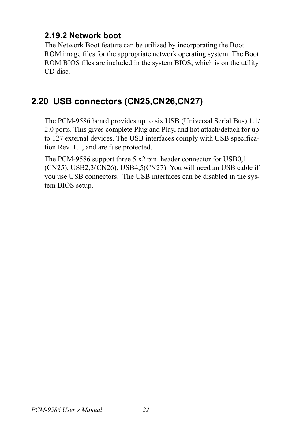 2 network boot, 20 usb connectors (cn25,cn26,cn27), Usb connectors (cn25,cn26,cn27) | Intel M600 User Manual | Page 32 / 110