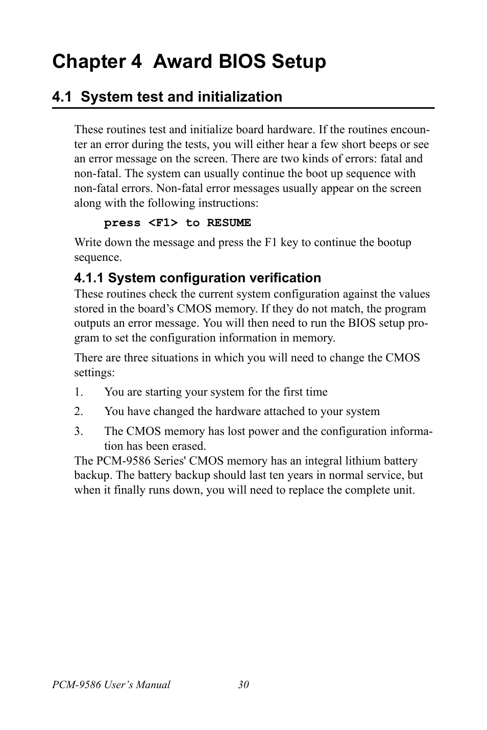 Chapter 4 award bios setup, 1 system test and initialization, 1 system configuration verification | Chapter, 4 award bios setup, System test and initialization, System configuration verification | Intel M600 User Manual | Page 40 / 110