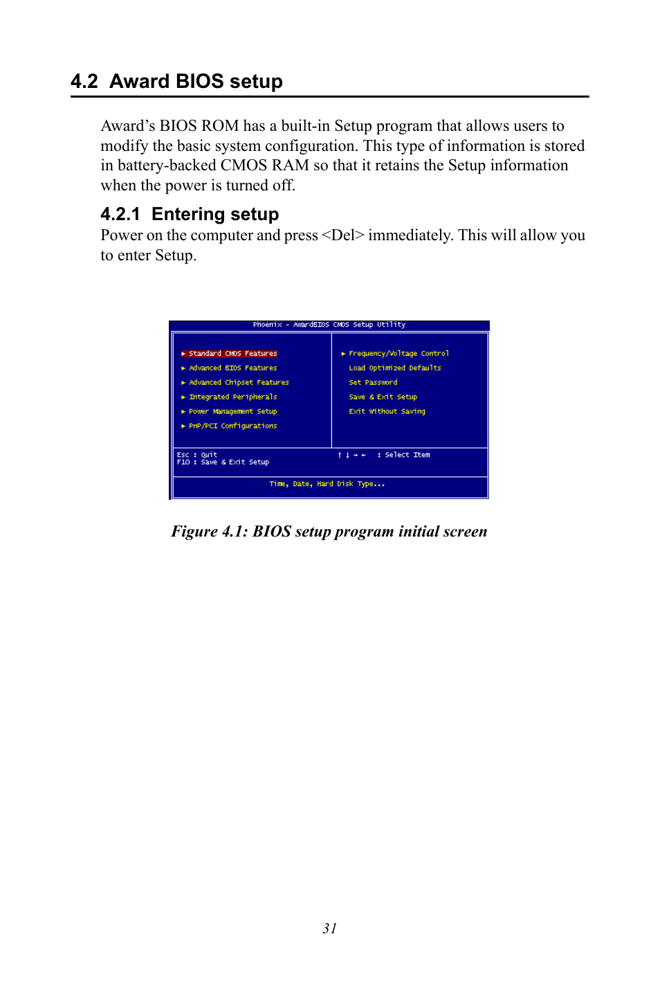 2 award bios setup, 1 entering setup, Figure 4.1: bios setup program initial screen | Award bios setup | Intel M600 User Manual | Page 41 / 110