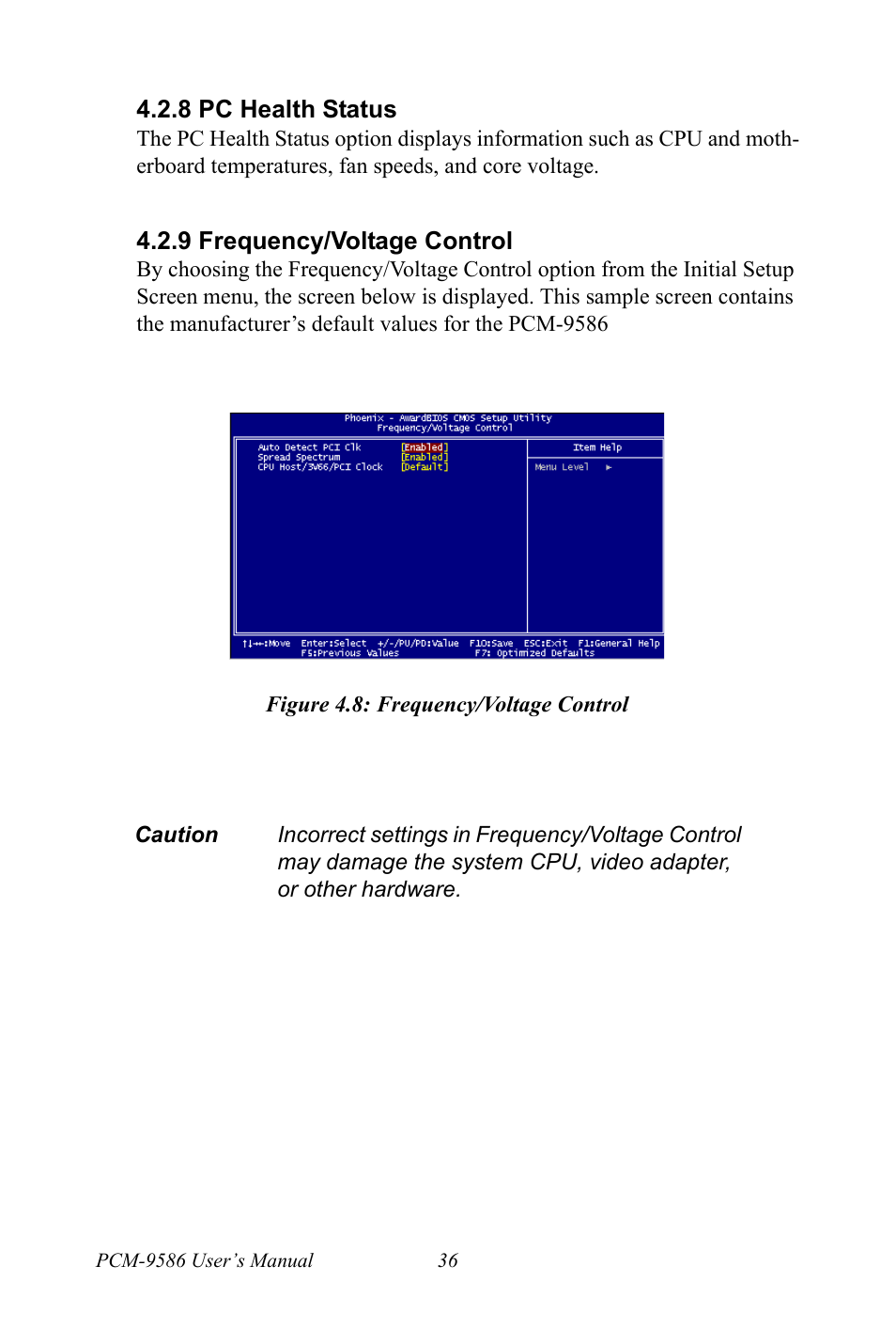 8 pc health status, 9 frequency/voltage control, Figure 4.8: frequency/voltage control | Pc health status | Intel M600 User Manual | Page 46 / 110