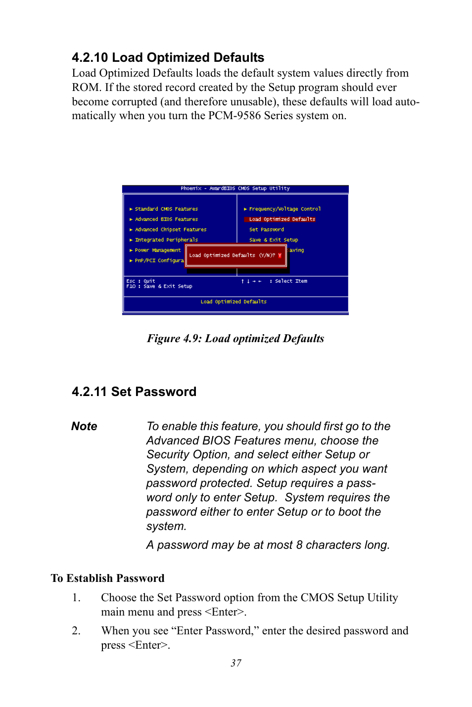 10 load optimized defaults, Figure 4.9: load optimized defaults, 11 set password | Figure 4.9:load optimized defaults | Intel M600 User Manual | Page 47 / 110