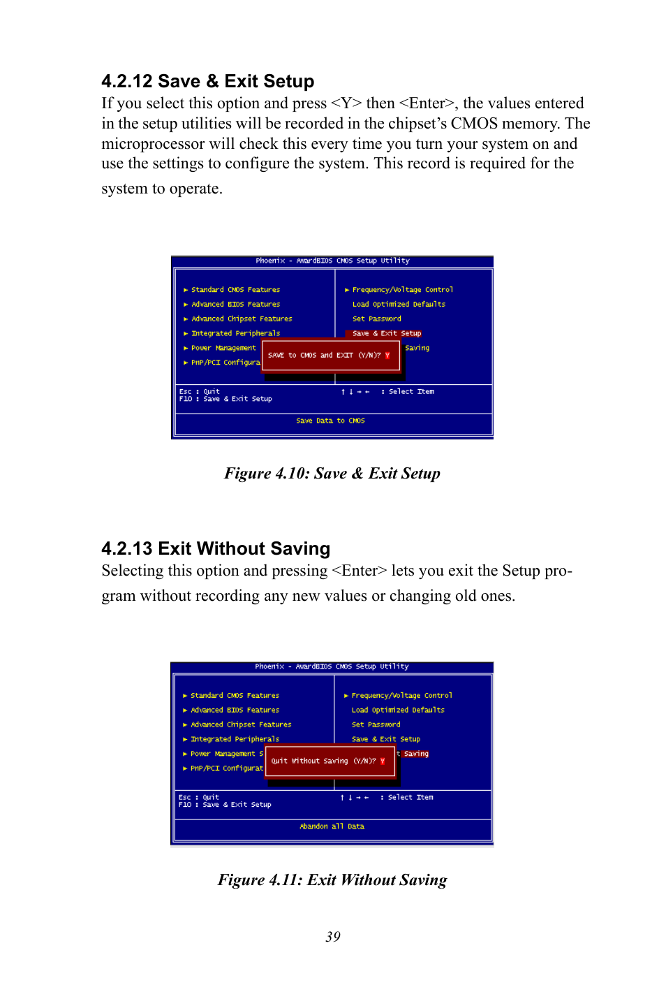 12 save & exit setup, Figure 4.10: save & exit setup, 13 exit without saving | Figure 4.11: exit without saving, Figure 4.10:save & exit setup, Figure 4.11:exit without saving | Intel M600 User Manual | Page 49 / 110