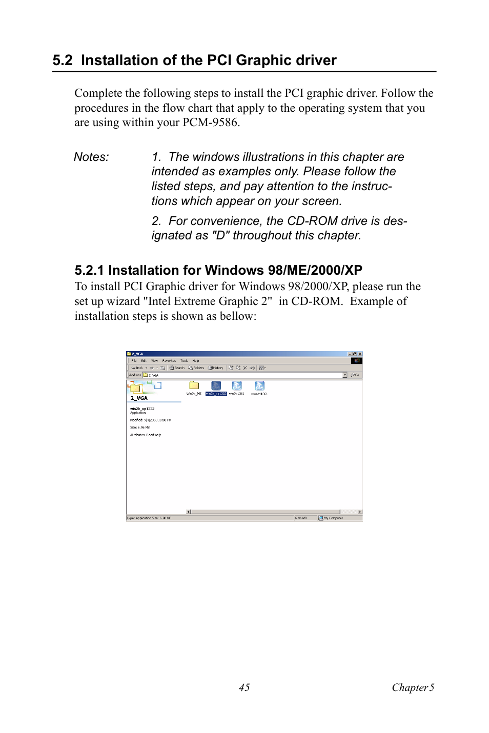 2 installation of the pci graphic driver, 1 installation for windows 98/me/2000/xp, Installation of the pci graphic driver | Installation for windows 98/me/2000/xp | Intel M600 User Manual | Page 55 / 110