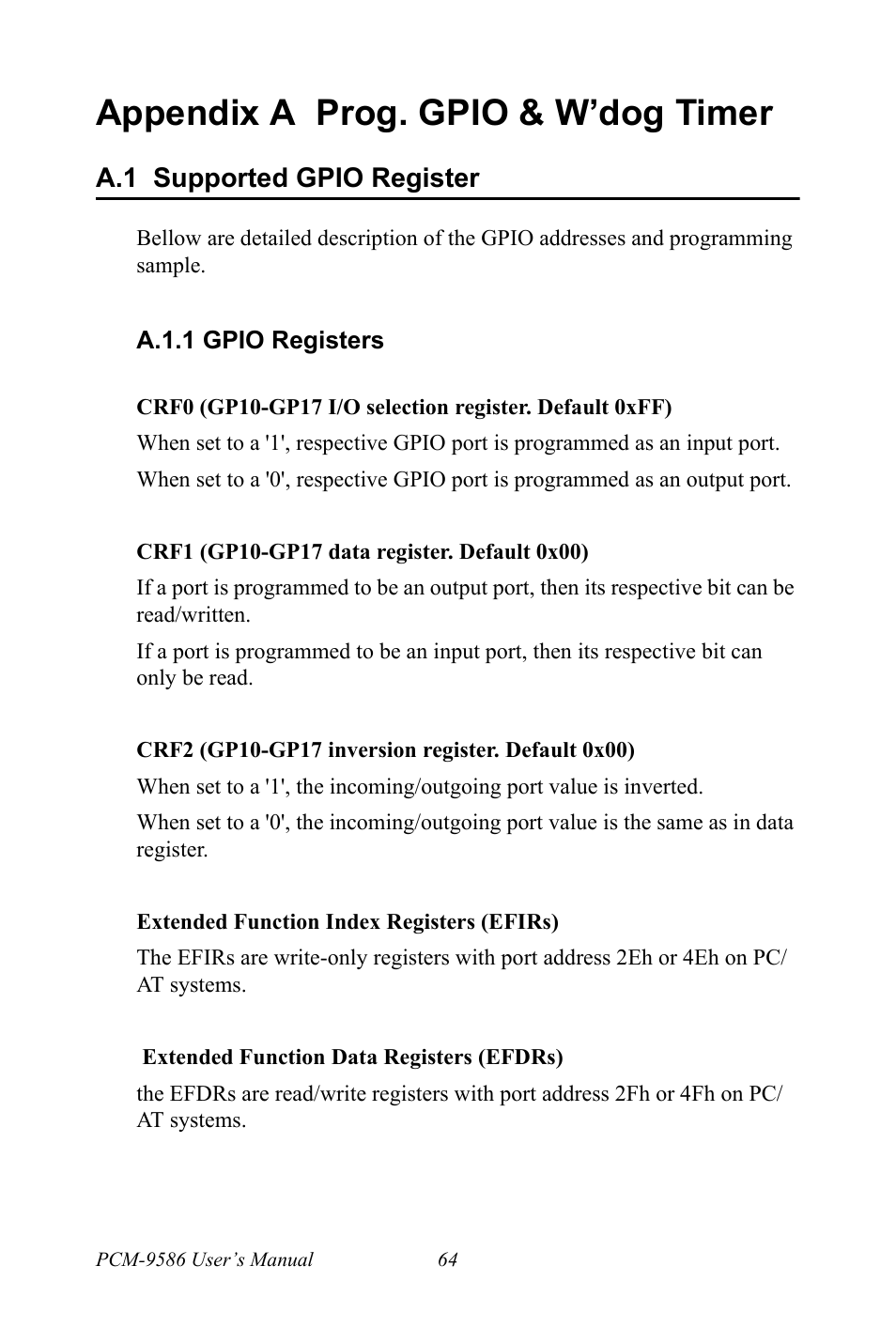 Appendix a prog. gpio & w’dog timer, A.1 supported gpio register, A.1.1 gpio registers | Supported gpio register | Intel M600 User Manual | Page 74 / 110