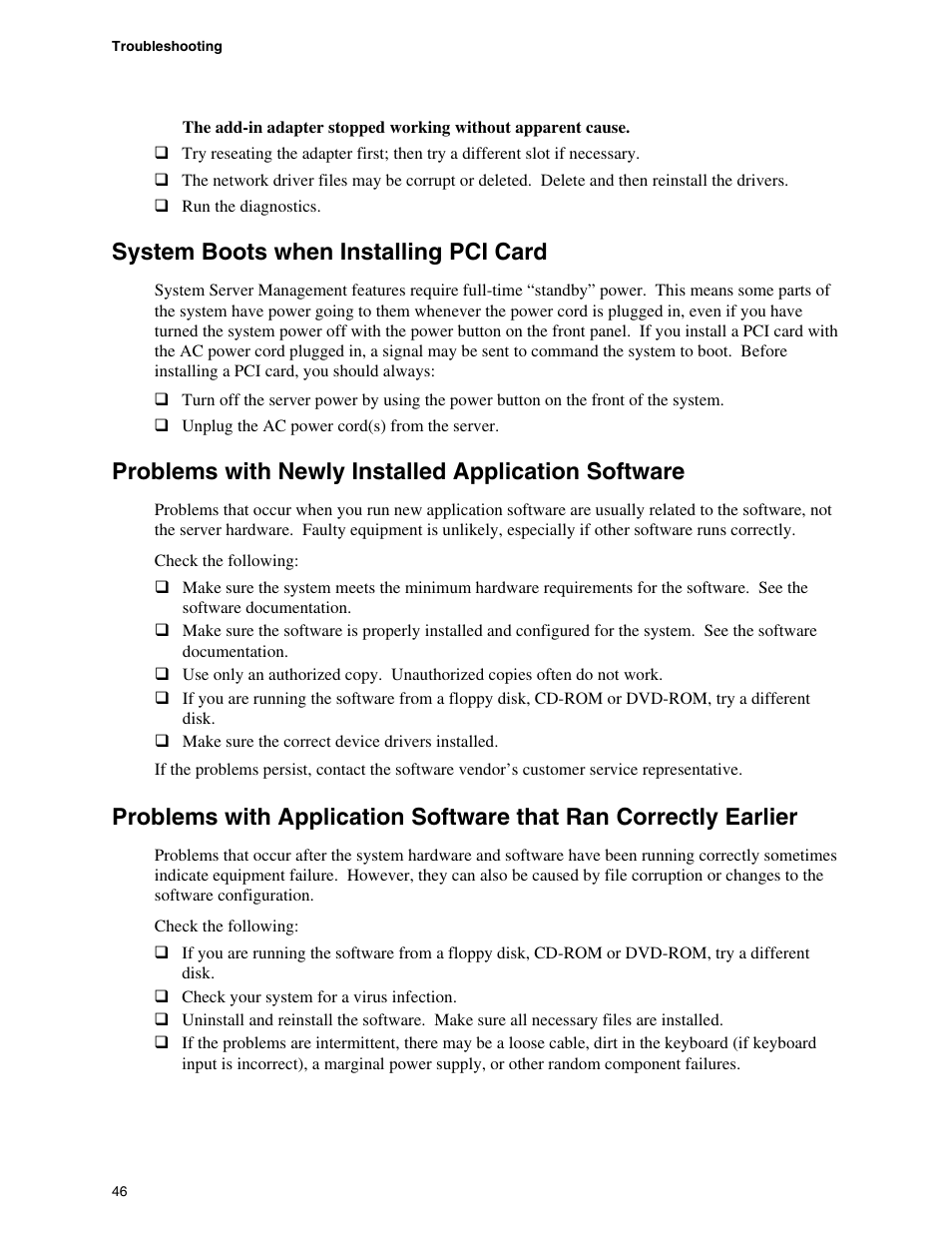 System boots when installing pci card, Problems with newly installed application software | Intel SE7520JR2 User Manual | Page 46 / 63