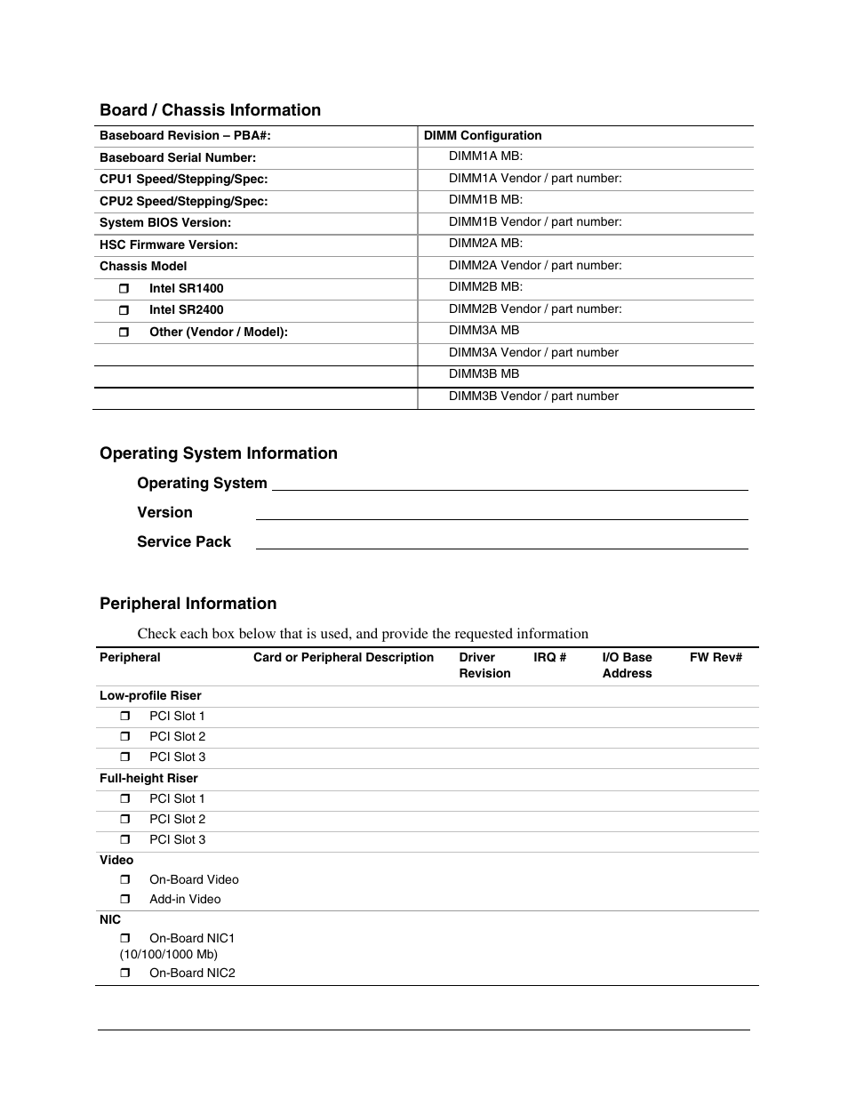 Board / chassis information, Operating system information, Operating system | Version, Service pack, Peripheral information | Intel SE7520JR2 User Manual | Page 60 / 63