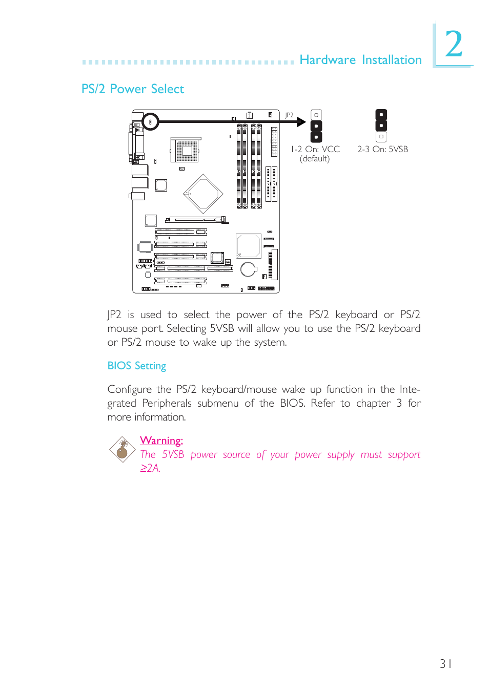 Hardware installation ps/2 power select | Intel System Board G4H875-B User Manual | Page 31 / 129