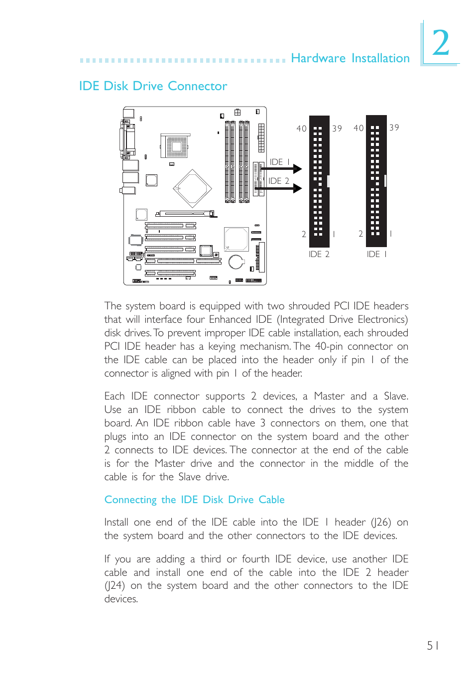 Hardware installation ide disk drive connector | Intel System Board G4H875-B User Manual | Page 51 / 129