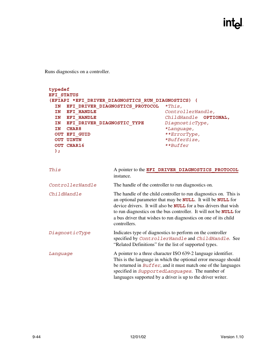 Efi_driver_diagnostics_protocol.rundiagnostics() | Intel Extensible Firmware Interface User Manual | Page 286 / 1084