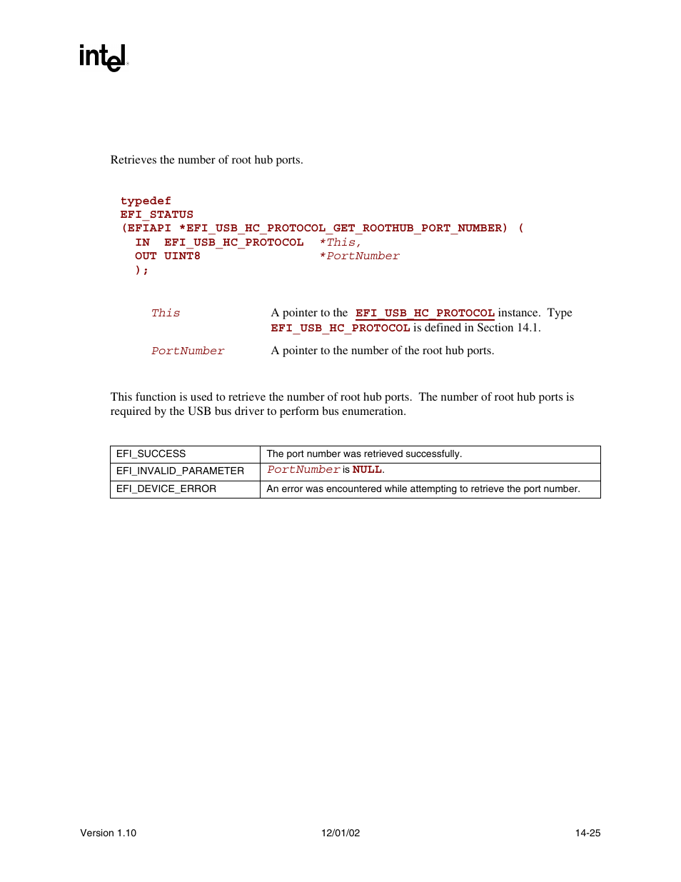 Efi_usb_hc_protocol.getroothubportnumber(), Getroothubportnumber(), Efi_usb_hc_protocol.getroothubportnumber() summary | Prototype, Parameters, Description, Status codes returned | Intel Extensible Firmware Interface User Manual | Page 565 / 1084