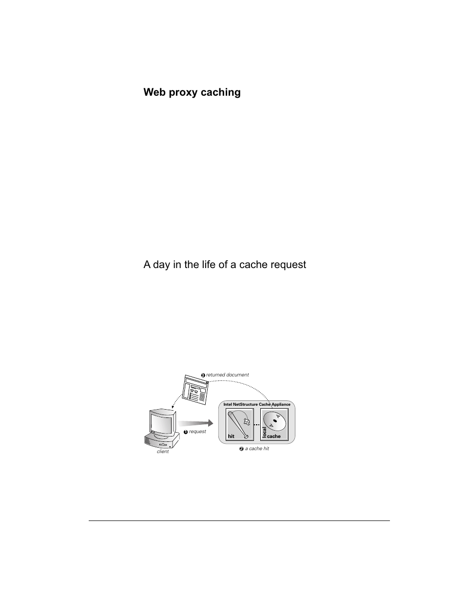 Web proxy caching, A day in the life of a cache request | Intel 1520 User Manual | Page 126 / 176