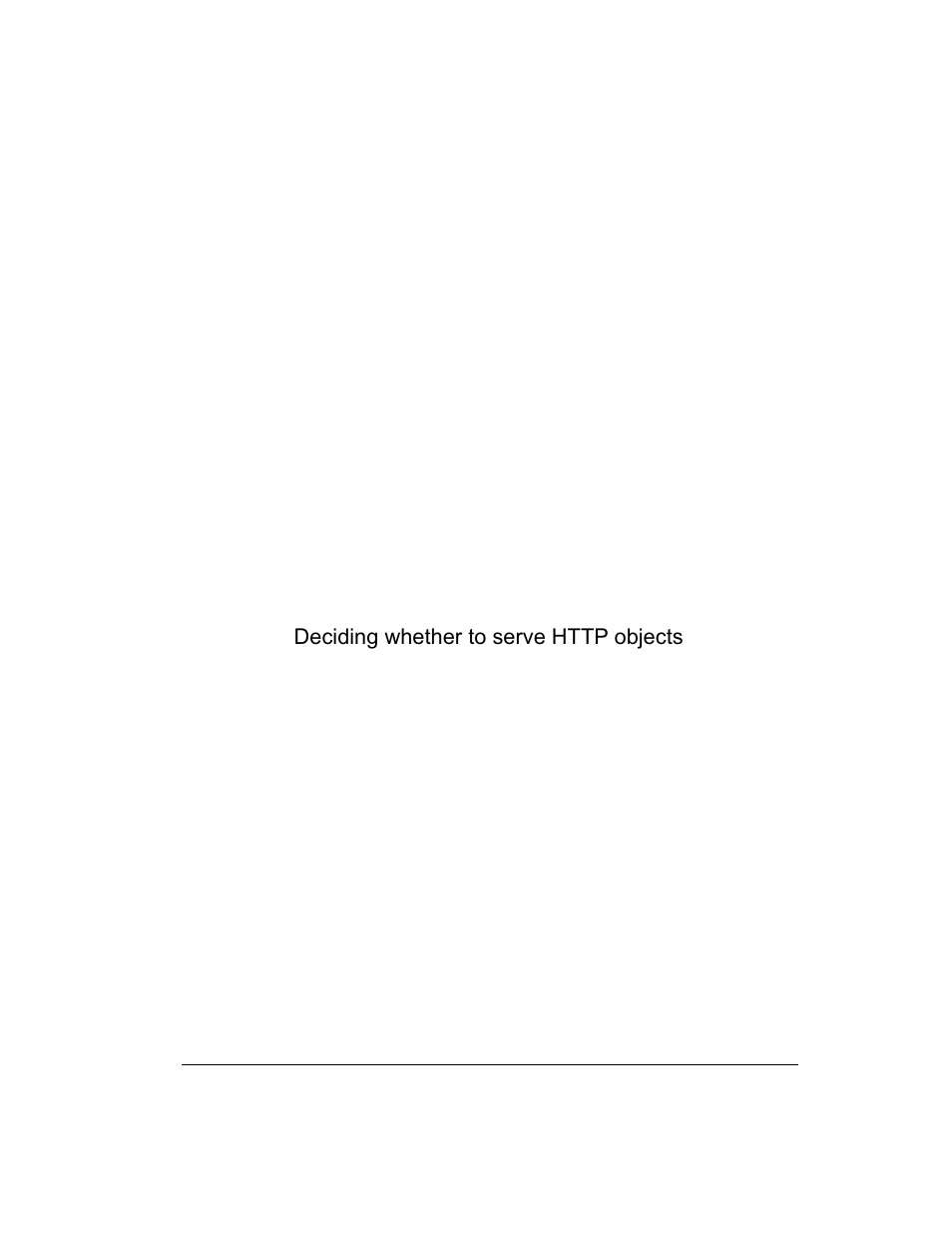 Deciding whether to serve http objects | Intel 1520 User Manual | Page 129 / 176