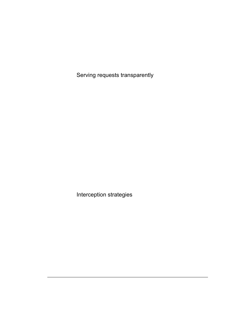 Serving requests transparently, Interception strategies, Serving | Intel 1520 User Manual | Page 133 / 176