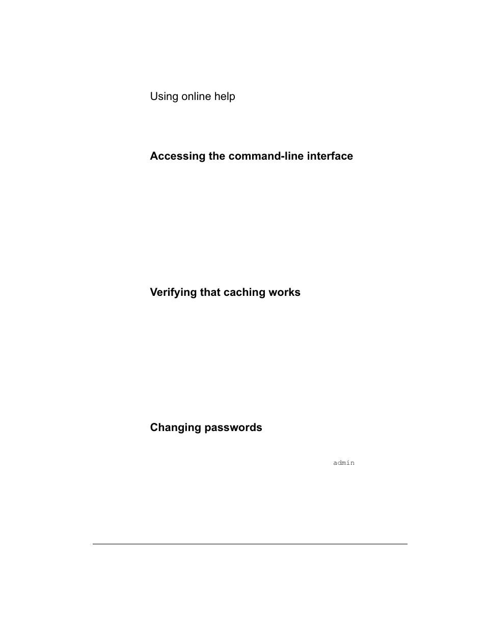 Using online help, Accessing the command-line interface, Verifying that caching works | Changing passwords | Intel 1520 User Manual | Page 27 / 176