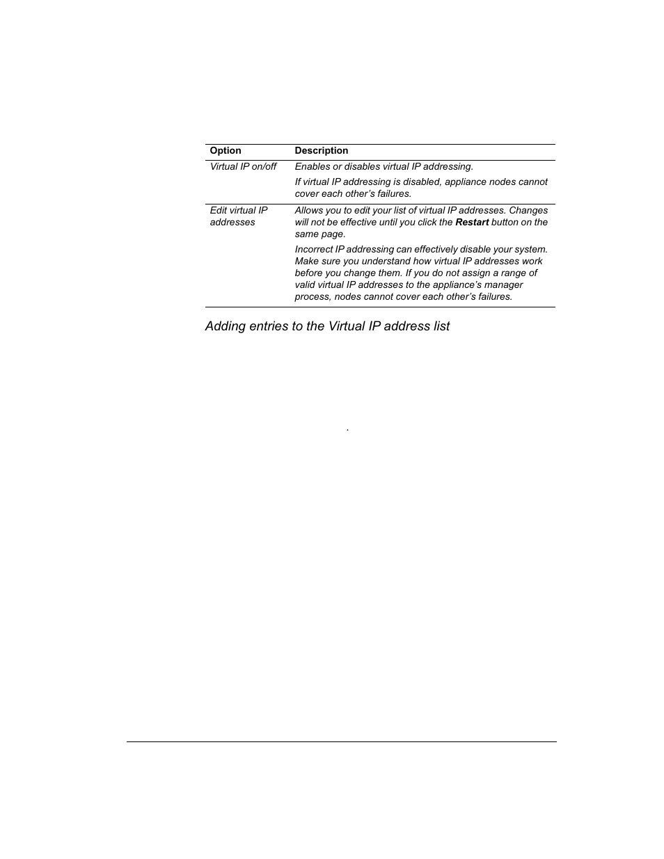 Modifying the virtual ip address list, Adding a virtual ip address, Adding entries to the virtual ip address list | Intel 1520 User Manual | Page 39 / 176