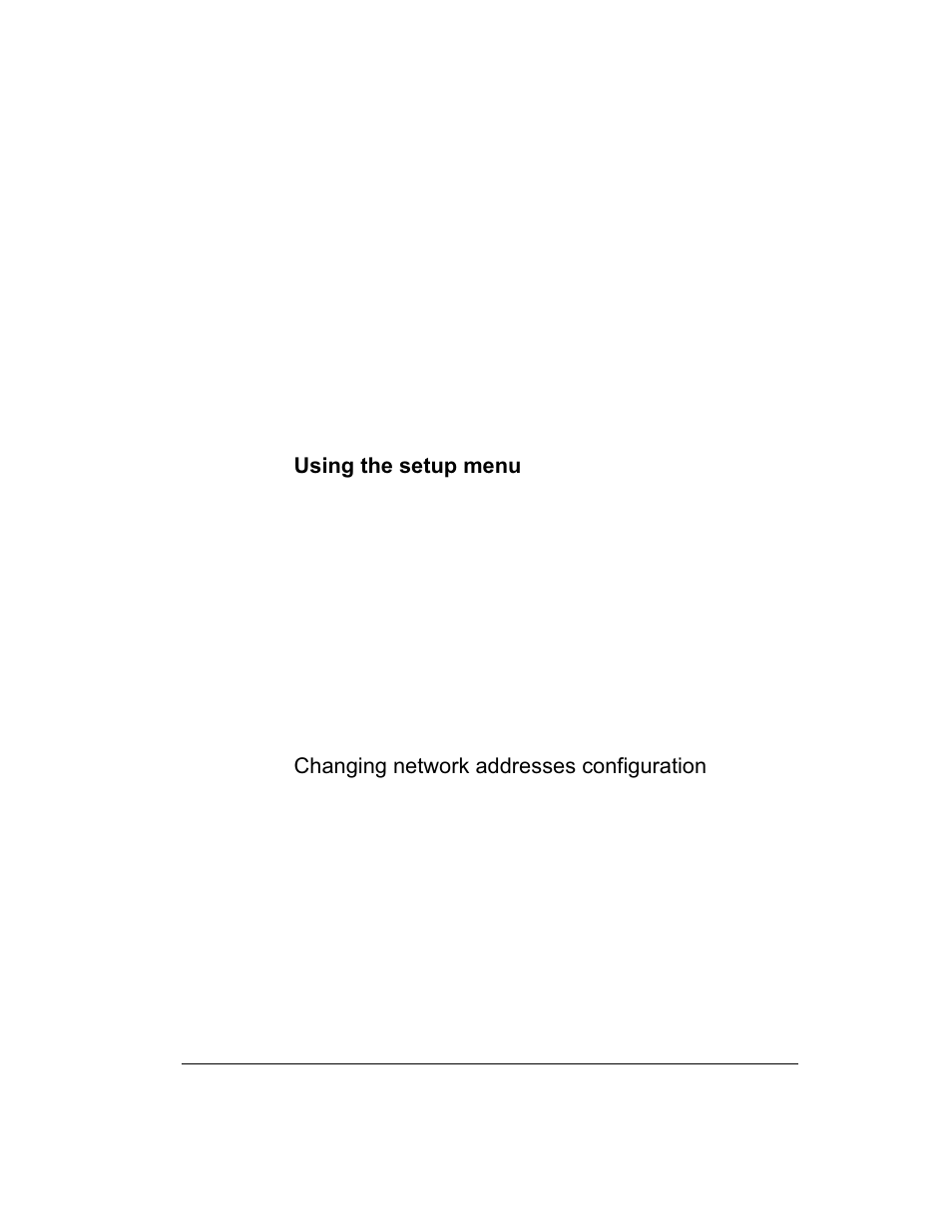 Using the setup menu, Changing network addresses configuration, Changing network address configuration on the nic | Intel 1520 User Manual | Page 64 / 176