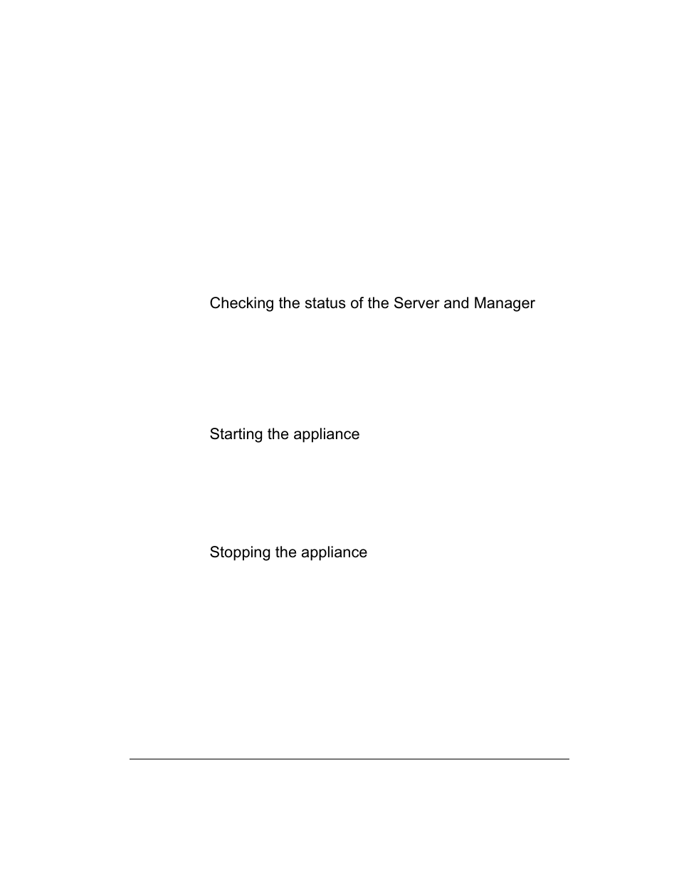 Checking the status of the server and manager, Starting the appliance, Stopping the appliance | Checking server and manager status | Intel 1520 User Manual | Page 67 / 176
