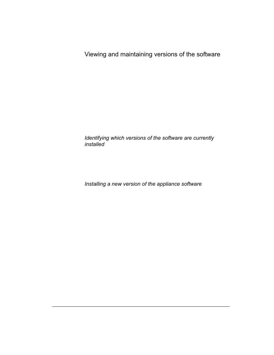 Viewing and maintaining versions of the software, Installing a new version of the appliance software, Setting up the ftp server | Intel 1520 User Manual | Page 68 / 176