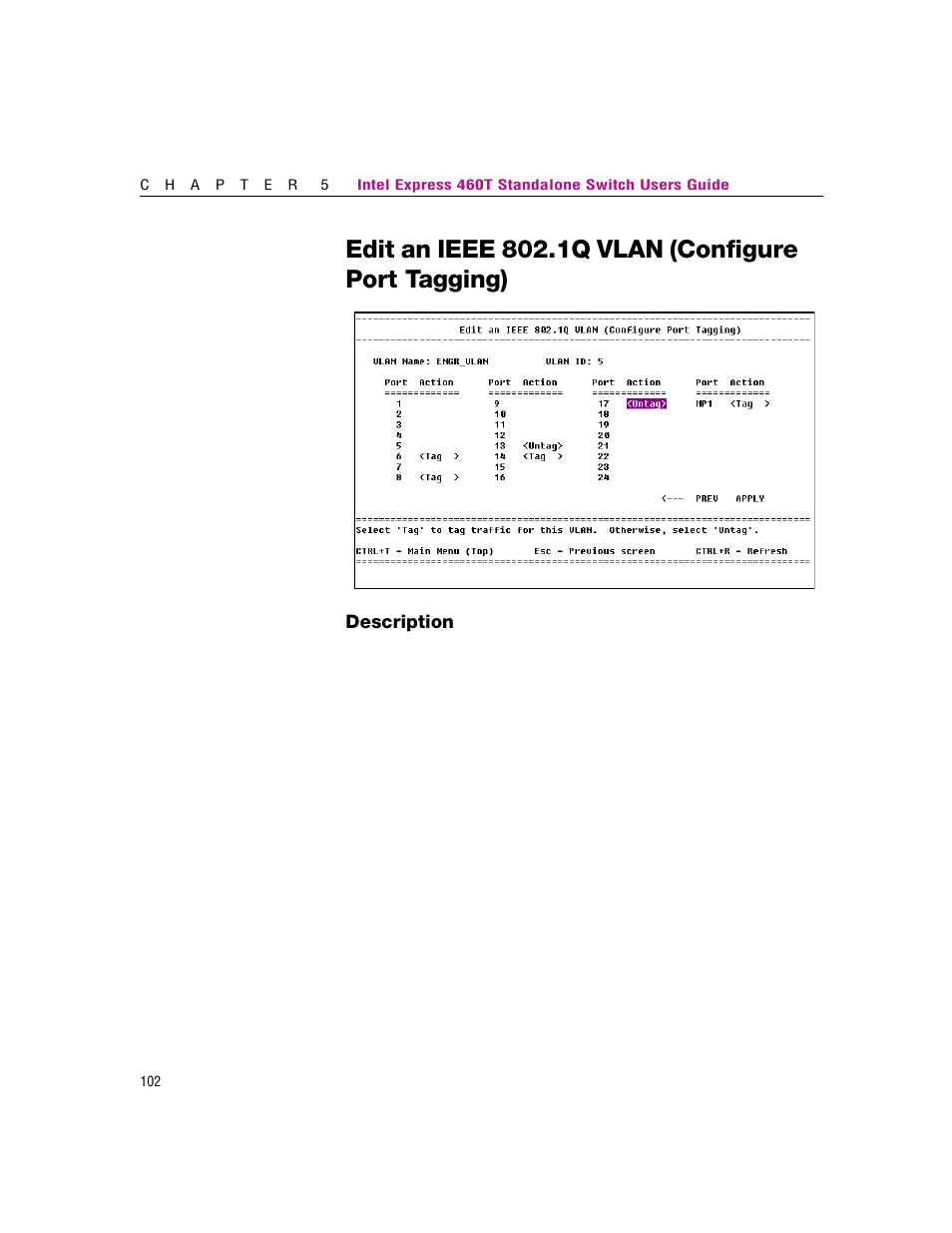 Edit an ieee 802.1q vlan (configure port tagging) | Intel 460T User Manual | Page 108 / 150