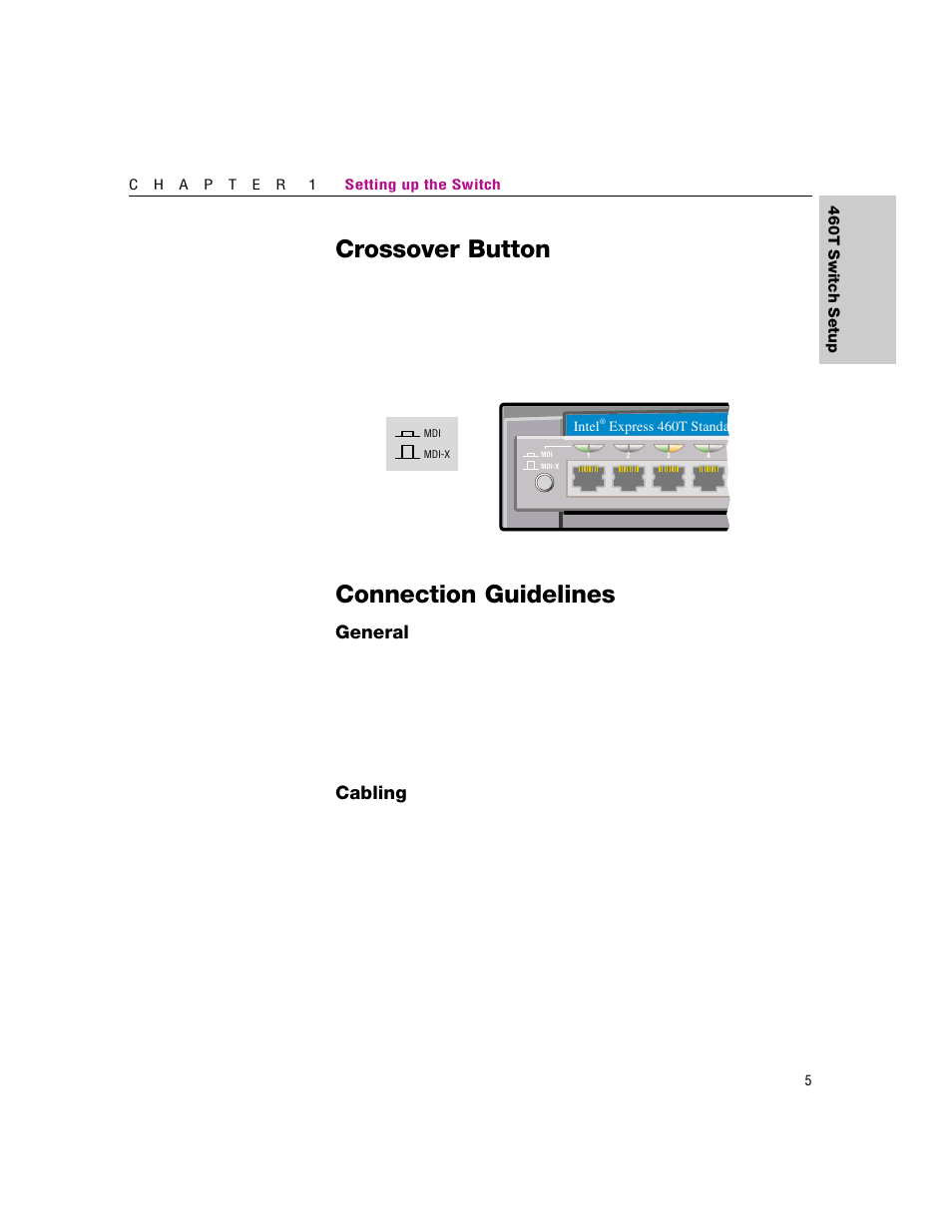 Crossover button, Connection guidelines, General | Cabling | Intel 460T User Manual | Page 11 / 150