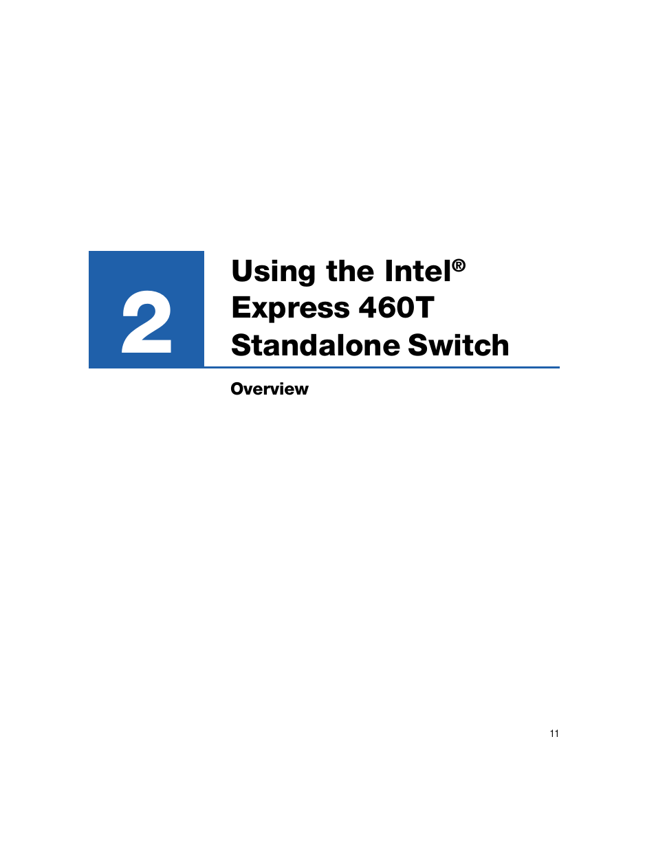 Using the intel, Express 460t standalone switch | Intel 460T User Manual | Page 17 / 150