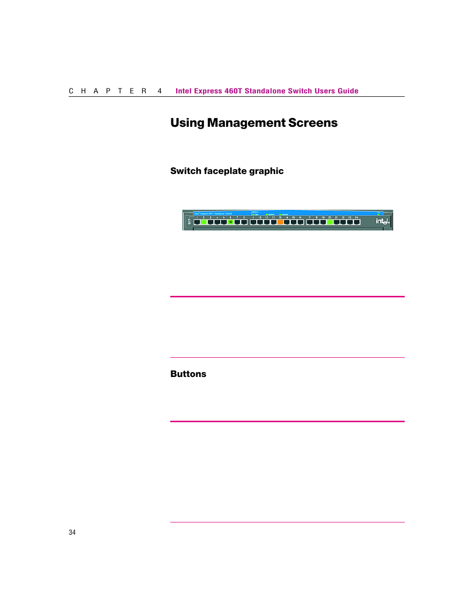 Using management screens | Intel 460T User Manual | Page 40 / 150