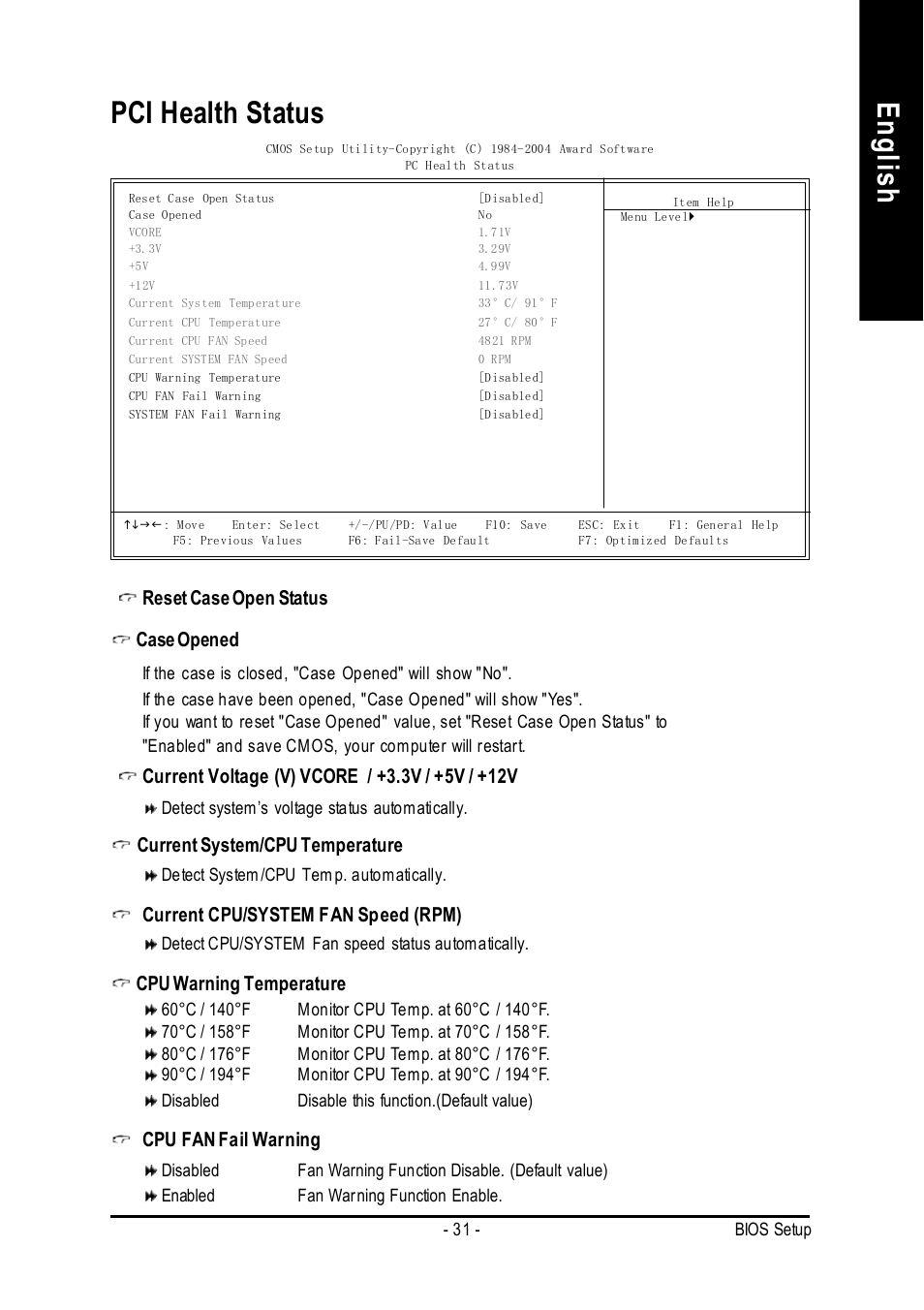 English pci health status, Reset case open status, Case opened | Current system/cpu temperature, Current cpu/system fan speed (rpm), Cpu warning temperature, Cpu fan fail warning | Intel 8S651M-RZ User Manual | Page 31 / 40