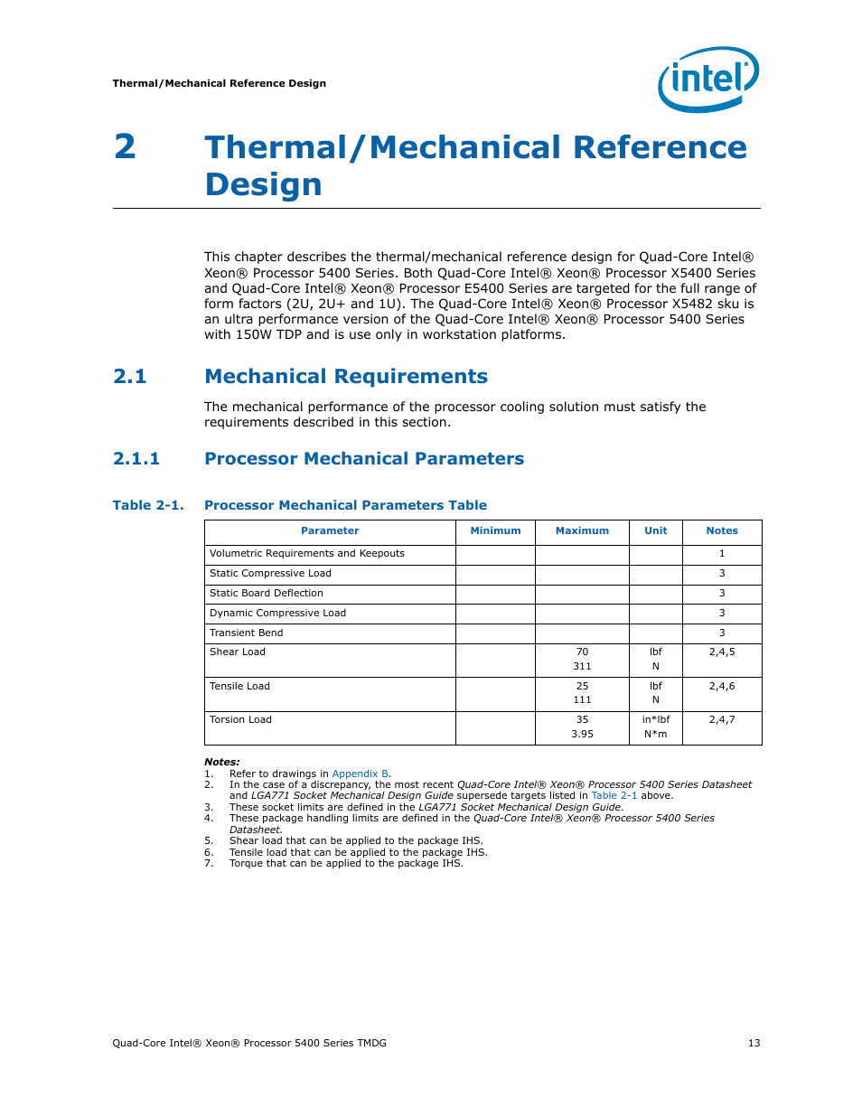 2 thermal/mechanical reference design, 1 mechanical requirements, 1 processor mechanical parameters | Thermal/mechanical reference design, Mechanical requirements 2.1.1, Processor mechanical parameters, Processor mechanical parameters table | Intel 5400 Series User Manual | Page 13 / 100