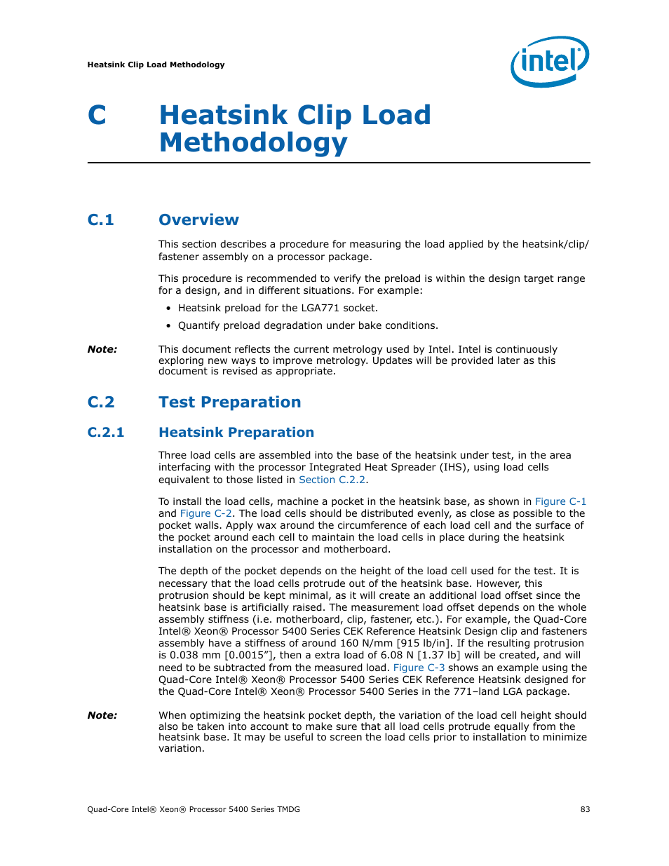 C heatsink clip load methodology, C.1 overview, C.2 test preparation | C.2.1 heatsink preparation, Heatsink clip load methodology, Overview, Test preparation c.2.1, Heatsink preparation, Cheatsink clip load methodology | Intel 5400 Series User Manual | Page 83 / 100