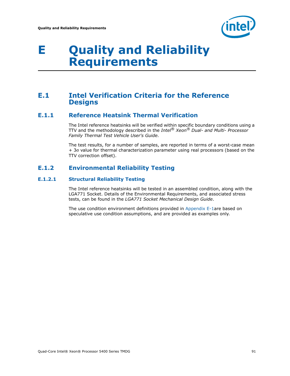 E quality and reliability requirements, E.1.1 reference heatsink thermal verification, E.1.2 environmental reliability testing | Quality and reliability requirements, Reference heatsink thermal verification, E.1.2, Environmental reliability testing, N in, Appendix e.1, Appendix e | Intel 5400 Series User Manual | Page 91 / 100
