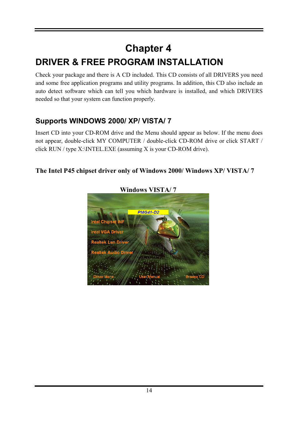Chapter 4, Driver & free program installation | Intel G41 EXPRESS CHIPSET PMG41-D2 User Manual | Page 16 / 22