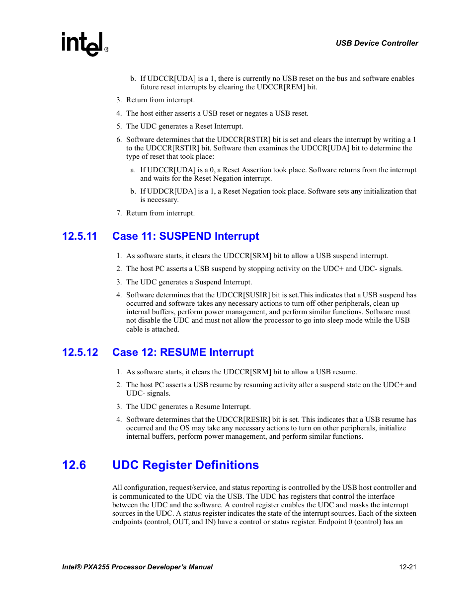 11 case 11: suspend interrupt, 12 case 12: resume interrupt, 6 udc register definitions | 6 udc register definitions -21 | Intel PXA255 User Manual | Page 423 / 600