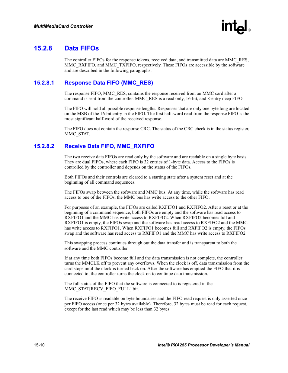 8 data fifos, 1 response data fifo (mmc_res), 2 receive data fifo, mmc_rxfifo | 8 data fifos -10 | Intel PXA255 User Manual | Page 514 / 600