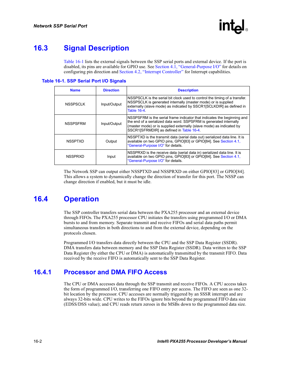 3 signal description, 4 operation, 1 processor and dma fifo access | 3 signal description -2 16.4 operation -2, 1 processor and dma fifo access -2, Ssp serial port i/o signals -2 | Intel PXA255 User Manual | Page 544 / 600