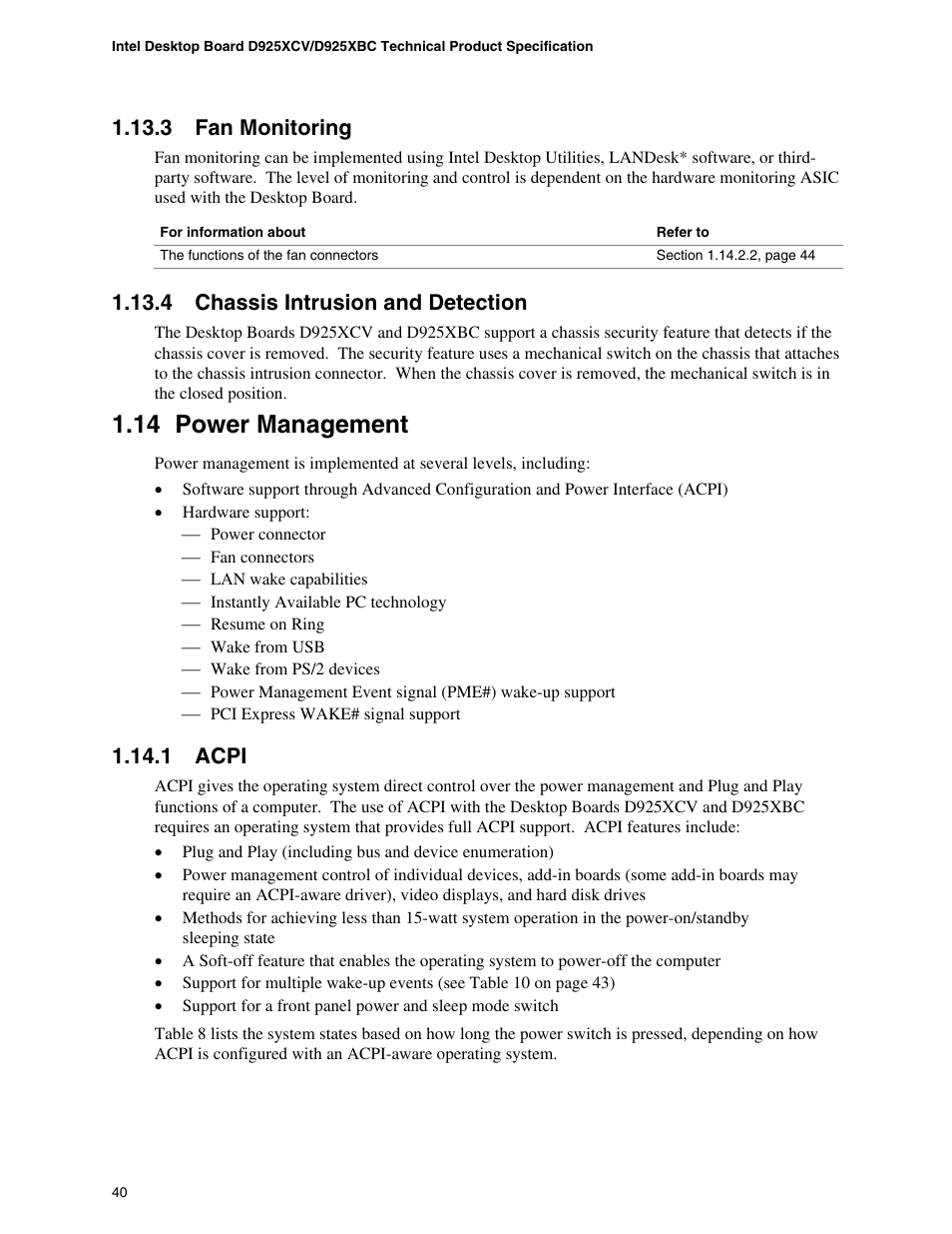 3 fan monitoring, 4 chassis intrusion and detection, 14 power management | 1 acpi | Intel DESKTOP BOARD D925XCV User Manual | Page 40 / 112