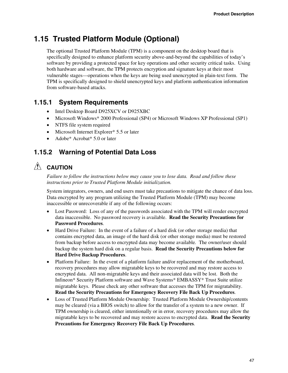 15 trusted platform module (optional), 1 system requirements, 2 warning of potential data loss | Intel DESKTOP BOARD D925XCV User Manual | Page 47 / 112