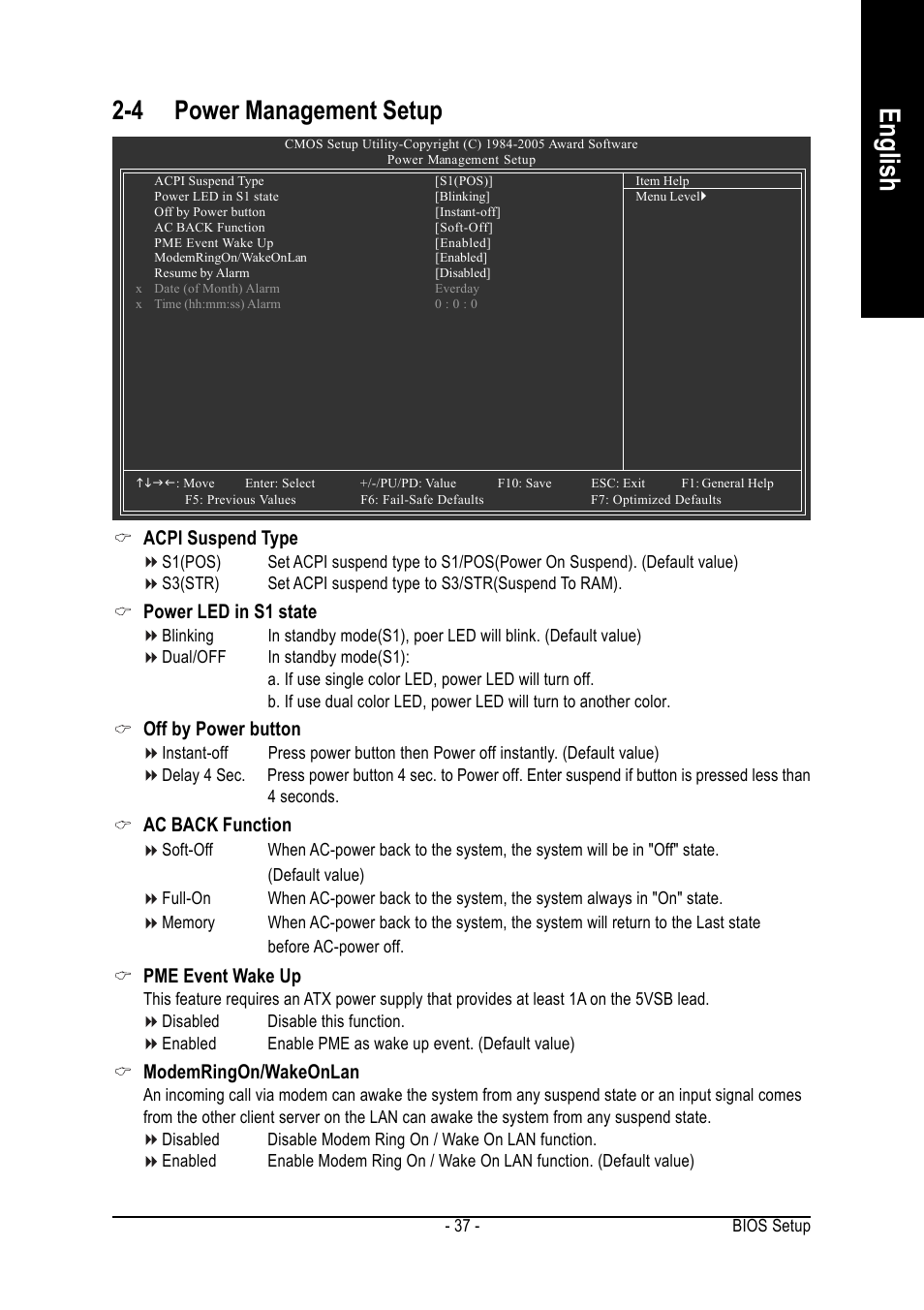 English, 4 power management setup, Acpi suspend type | Power led in s1 state, Off by power button, Ac back function, Pme event wake up, Modemringon/wakeonlan | Intel GA-8I865GVMK-775 User Manual | Page 37 / 72