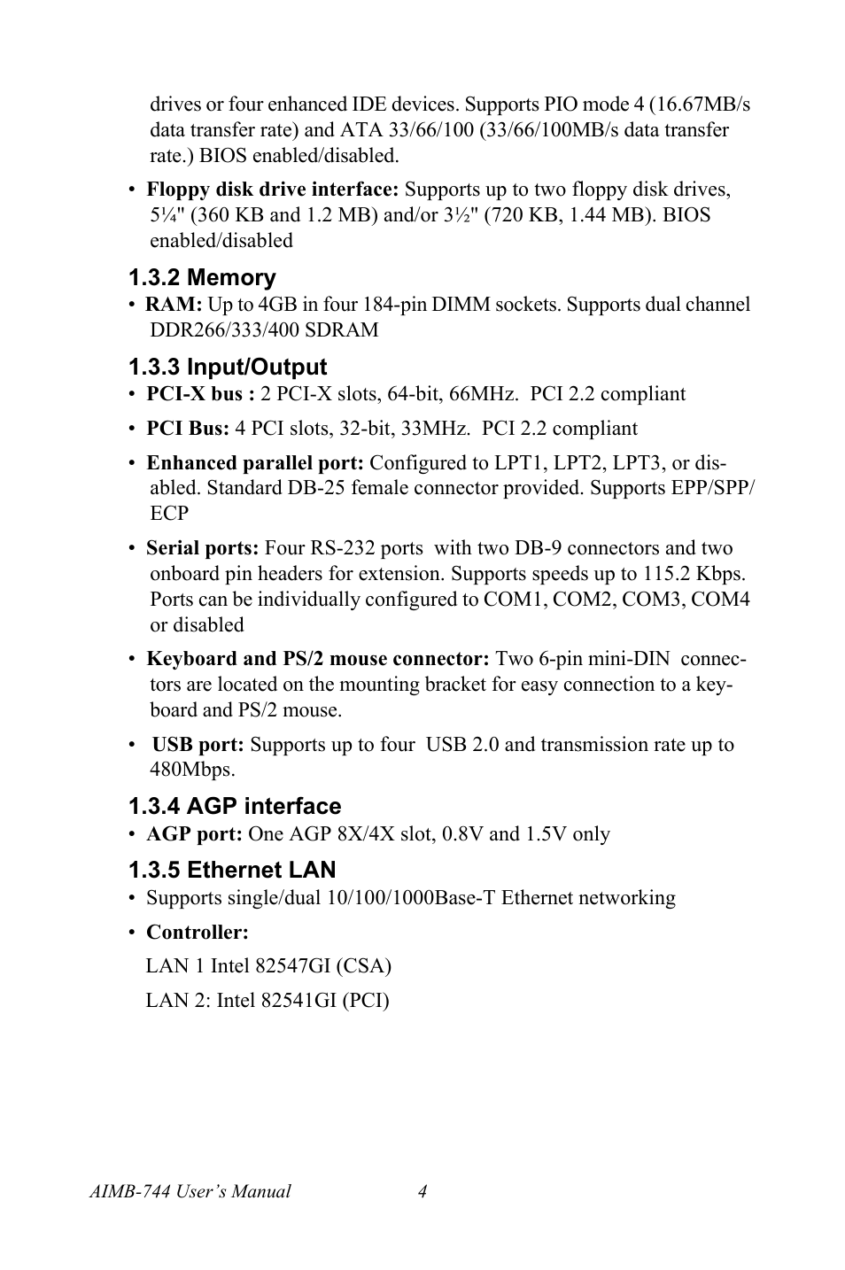 2 memory, 3 input/output, 4 agp interface | 5 ethernet lan | Intel Socket 478 AIMB-744 User Manual | Page 18 / 108