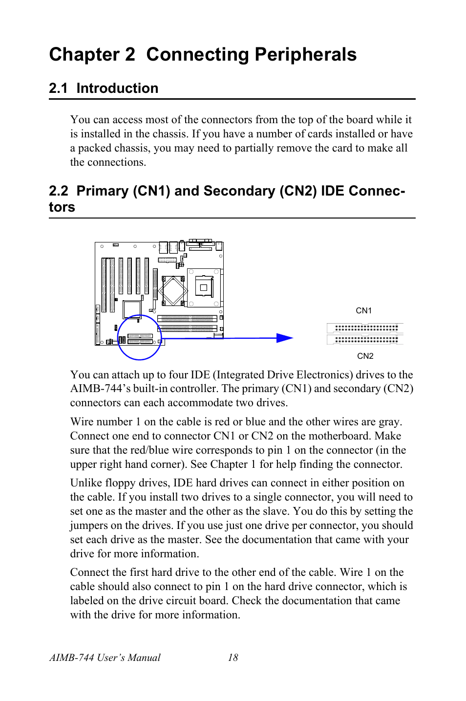Chapter 2 connecting peripherals, 1 introduction, 2 primary (cn1) and secondary (cn2) ide connectors | Intel Socket 478 AIMB-744 User Manual | Page 32 / 108