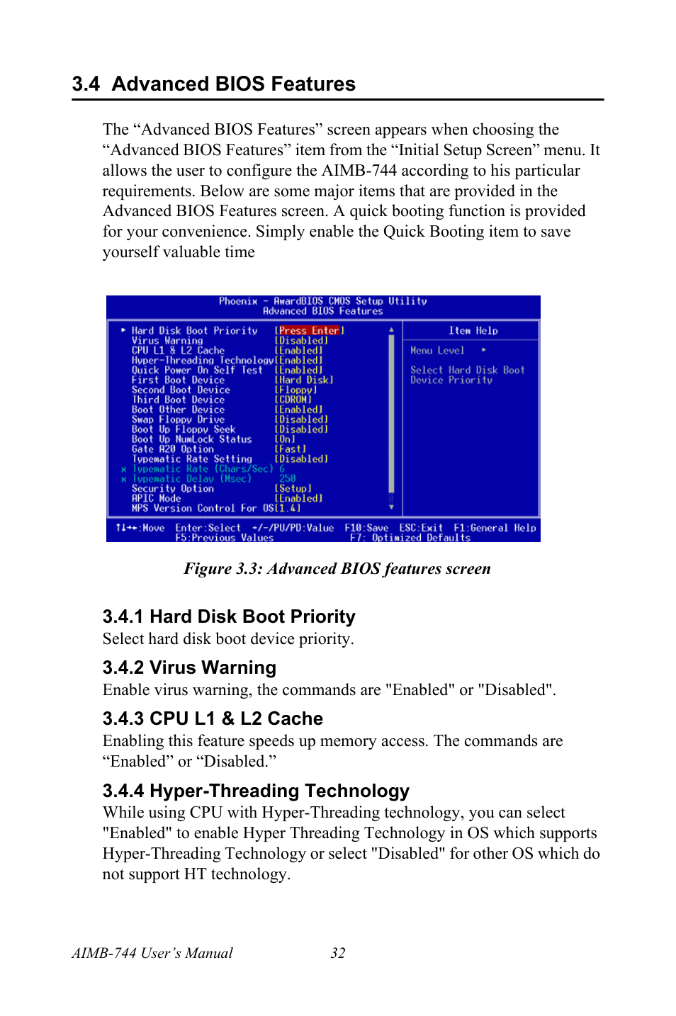 4 advanced bios features, Figure 3.3: advanced bios features screen, 1 hard disk boot priority | 2 virus warning, 3 cpu l1 & l2 cache, 4 hyper-threading technology | Intel Socket 478 AIMB-744 User Manual | Page 46 / 108