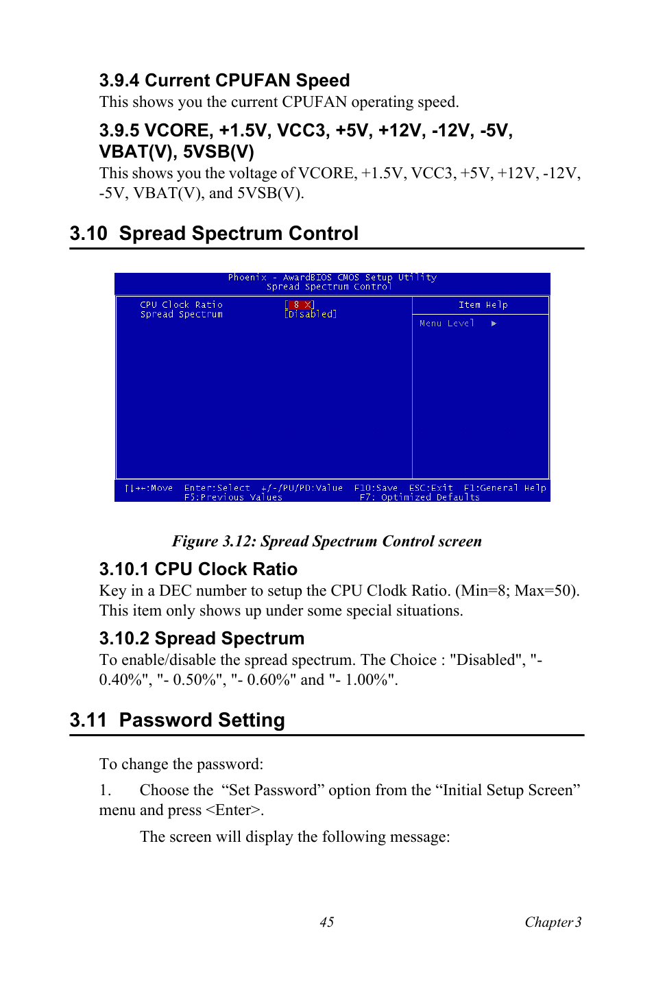 4 current cpufan speed, 10 spread spectrum control, Figure 3.12: spread spectrum control screen | 1 cpu clock ratio, 2 spread spectrum, 11 password setting | Intel Socket 478 AIMB-744 User Manual | Page 59 / 108
