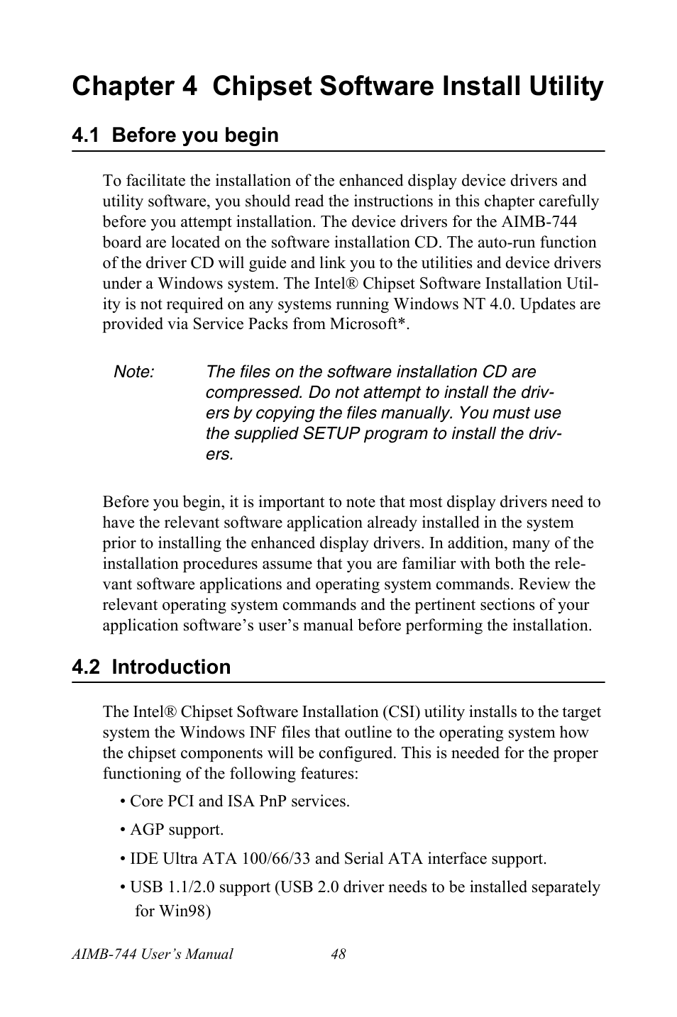 Chapter 4 chipset software install utility, 1 before you begin, 2 introduction | Intel Socket 478 AIMB-744 User Manual | Page 62 / 108