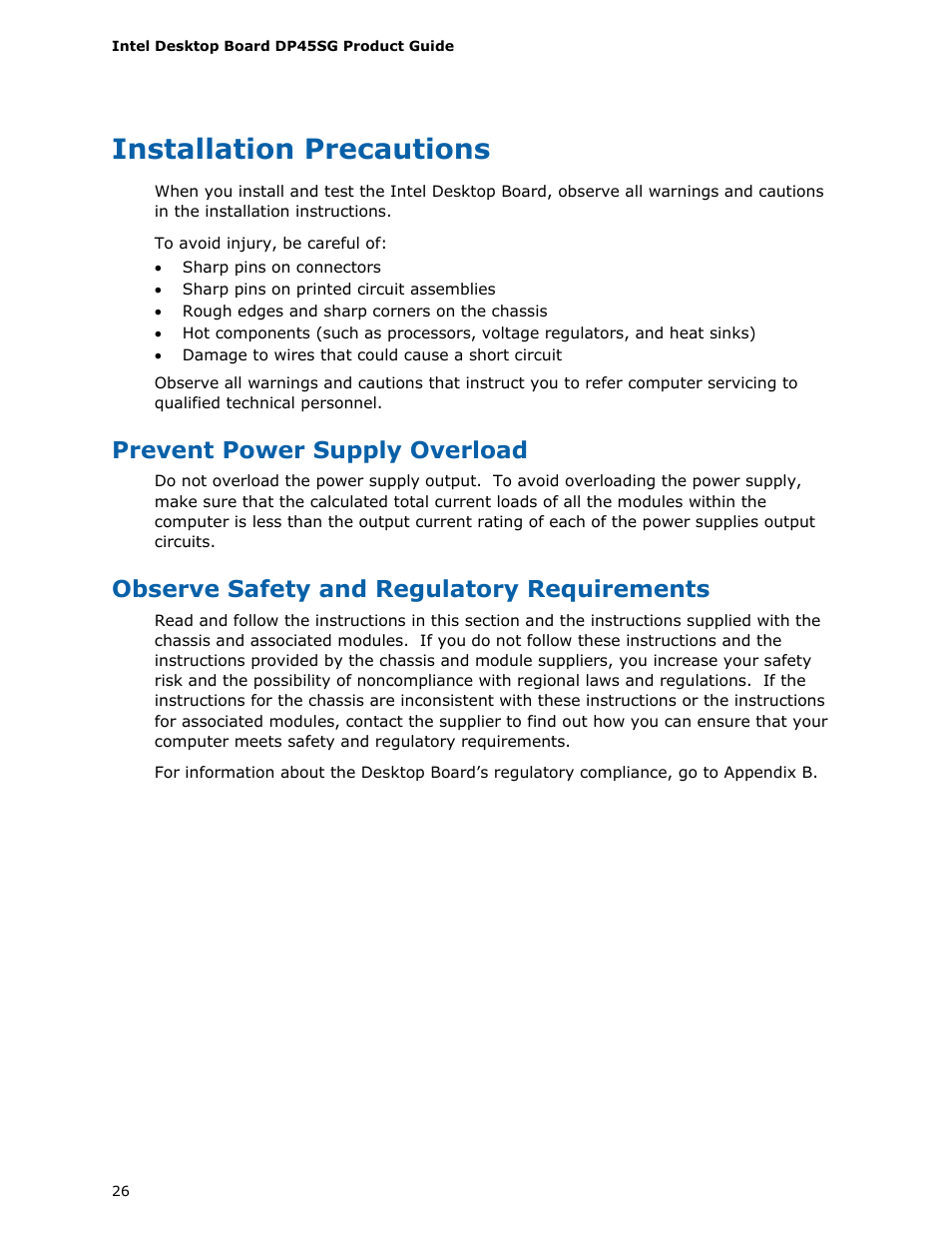 Installation precautions, Prevent power supply overload, Observe safety and regulatory requirements | Intel DP45SG User Manual | Page 26 / 86