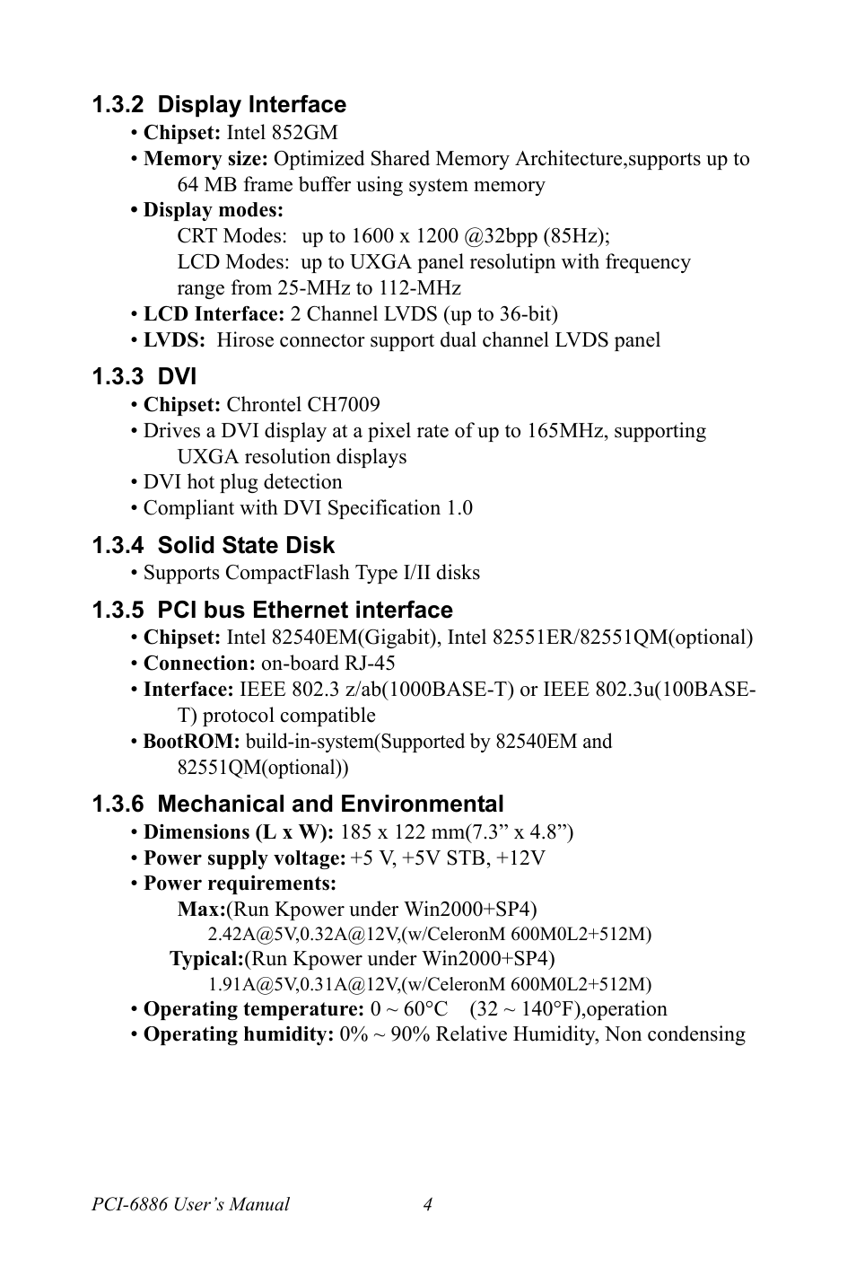 2 display interface, 3 dvi, 4 solid state disk | 5 pci bus ethernet interface, 6 mechanical and environmental, Display interface, Solid state disk, Pci bus ethernet interface, Mechanical and environmental | Intel CELERON PCI-6886 User Manual | Page 14 / 102