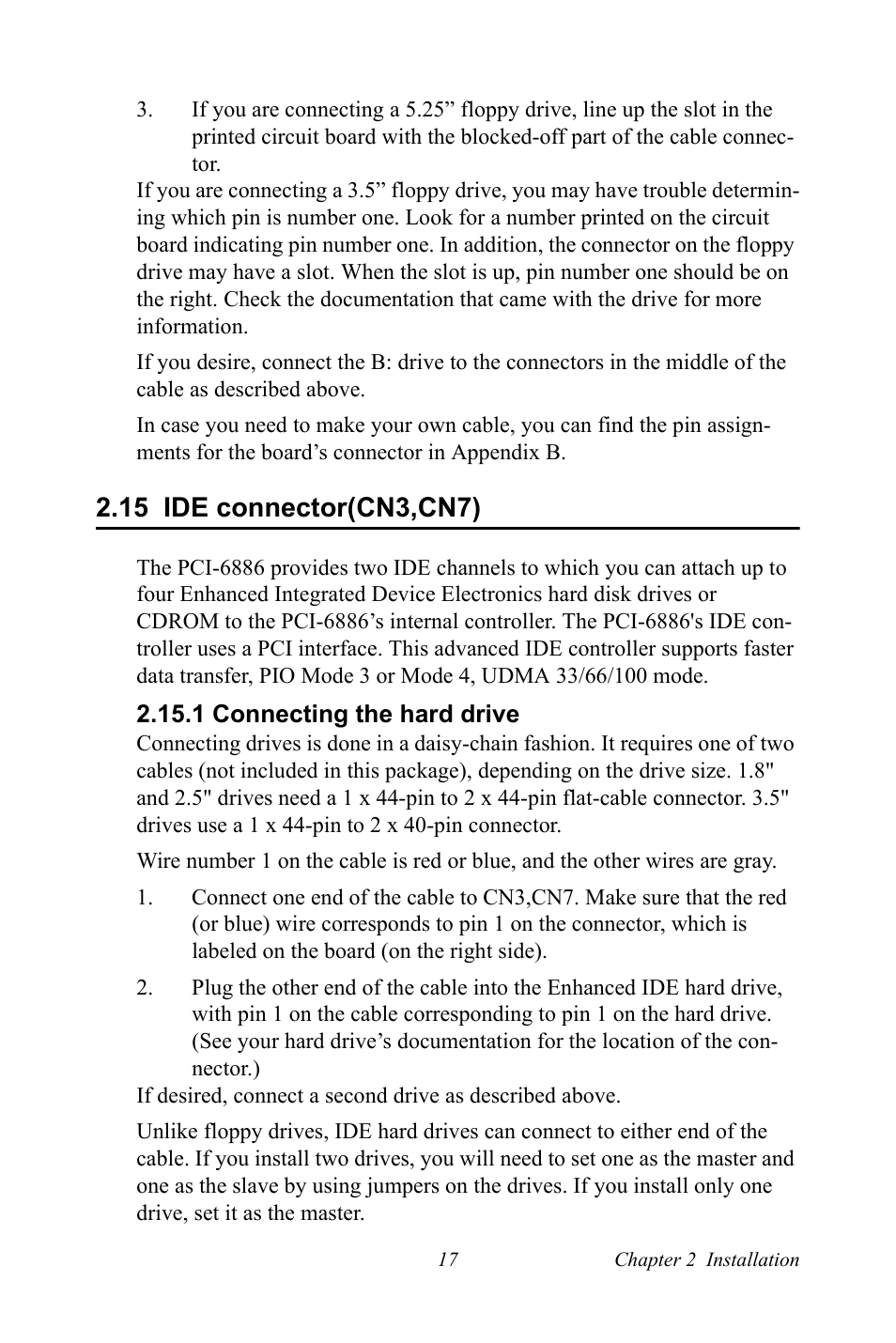 15 ide connector(cn3,cn7), 1 connecting the hard drive, Ide connector(cn3,cn7) | Intel CELERON PCI-6886 User Manual | Page 27 / 102