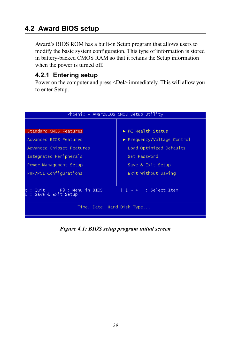 2 award bios setup, 1 entering setup, Figure 4.1: bios setup program initial screen | Award bios setup | Intel CELERON PCI-6886 User Manual | Page 39 / 102
